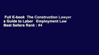 Full E-book  The Construction Lawyer s Guide to Labor   Employment Law  Best Sellers Rank : #4
