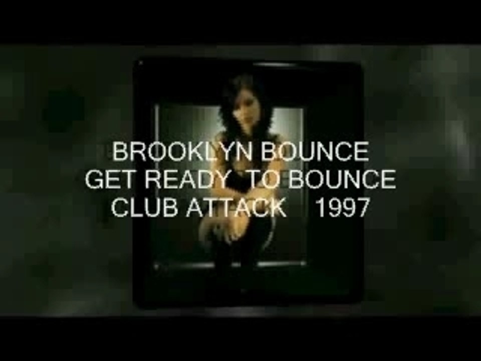 BROOKLYN  BOUNCE  GET READY TO BOUNCE  1997