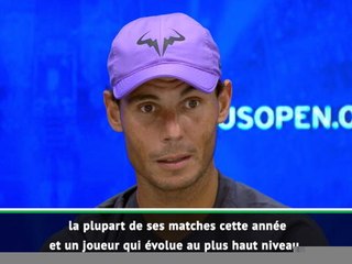 US Open - Nadal : "Je vais affronter un joueur de haut niveau"