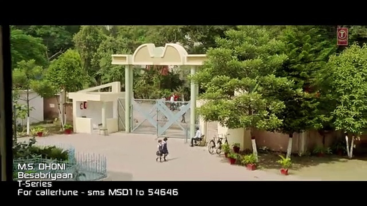 ---BESABRIYAAN Video Song - M. S. DHONI - THE UNTOLD STORY - Sushant Singh Rajput - Latest Hindi Song