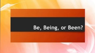 (In English) BE, BEING, BEEN . Easy way to understand