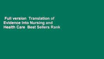Full version  Translation of Evidence Into Nursing and Health Care  Best Sellers Rank : #4