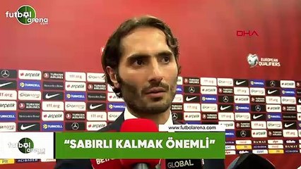 Hamit Altıntop: "Sabırlı kalmak önemli"