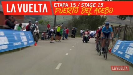 Puerto del Acebo - Étape 15 / Stage 15 | La Vuelta 19