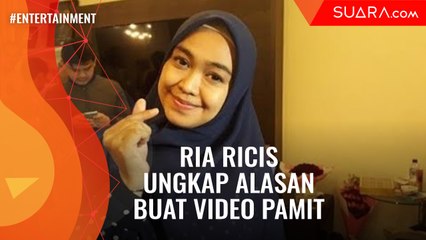Ini Alasan Ria Ricis Buat Video Pamit