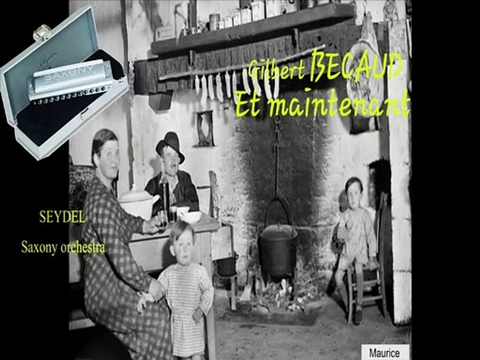 Et maintenant