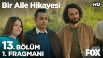 Bir Aile Hikayesi 13. Bölüm 1. Fragmanı