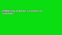 [FREE] City of Bones: Chroniken der Unterwelt 1