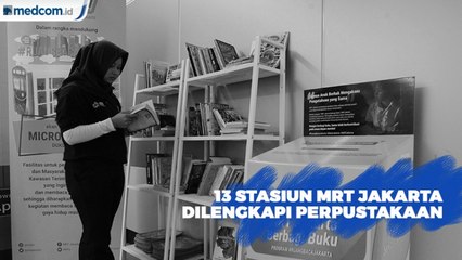 PT MRT Jakarta Sediakan Perpustakaan di 13 Stasiun