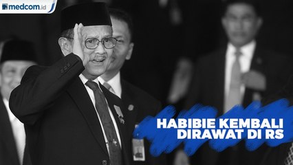 Habibie Kembali Dirawat di Rumah Sakit