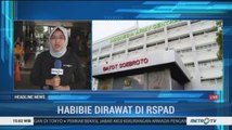 BJ Habibie Dirawat di RSPAD