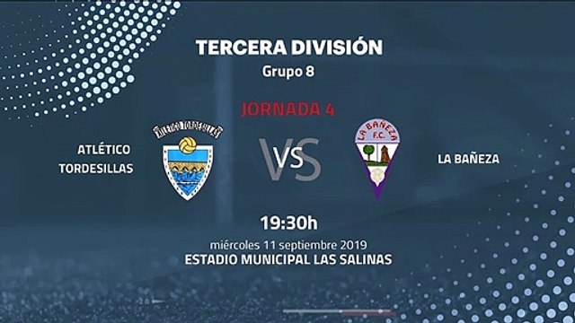 Previa partido entre Atlético Tordesillas y La Bañeza Jornada 4 Tercera División