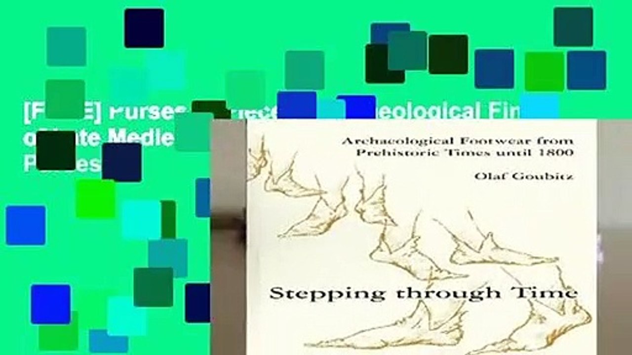 [FREE] Purses in Pieces: Archaeological Finds of Late Medieval and 16th Century Leather Purses,