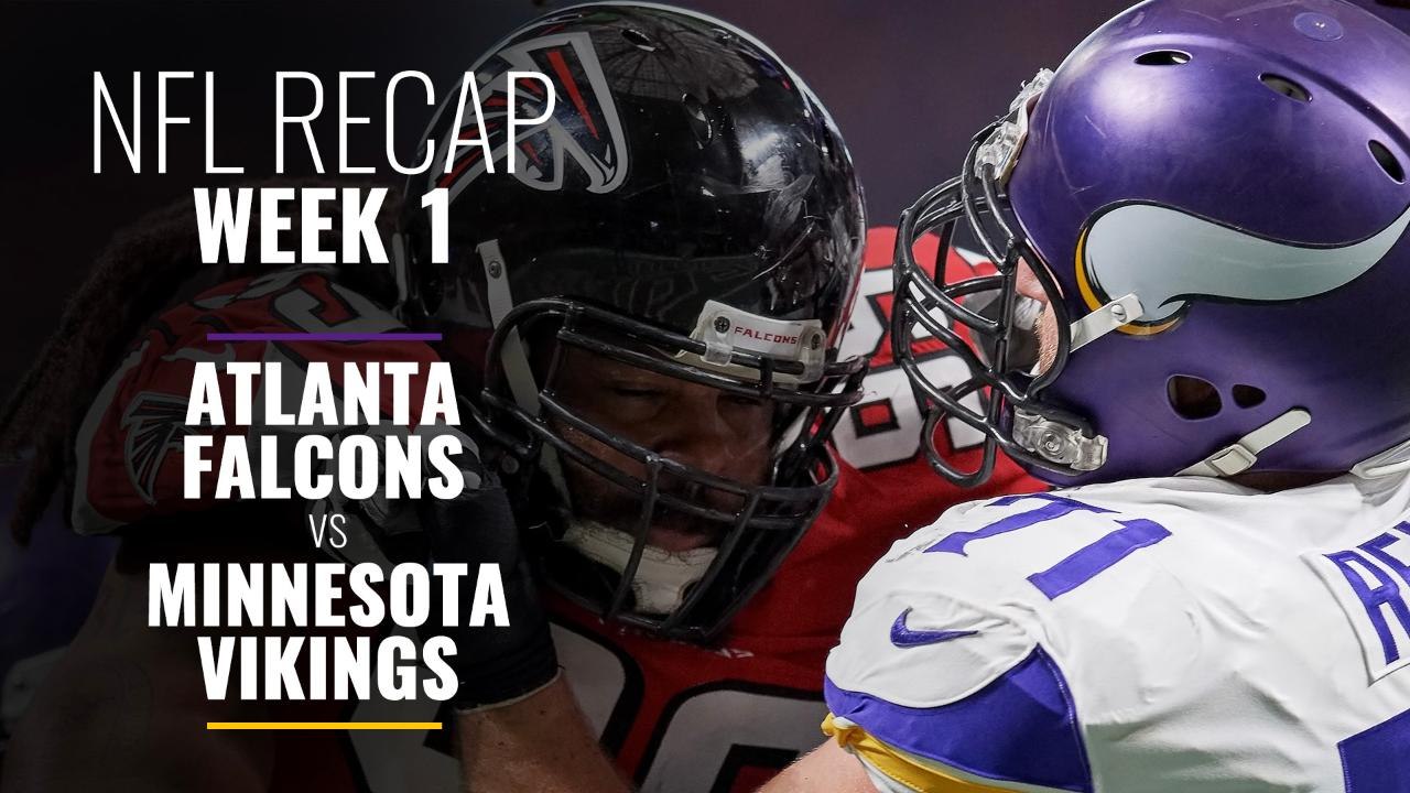 NFL Week 1: Atlanta Falcons vs Minnesota Vikings Recap