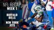 NFL Week 1: Buffalo Bills vs New York Jets Recap