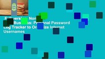 Full version  None of Your Business: Personal Password Log Tracker to Organize Internet Usernames