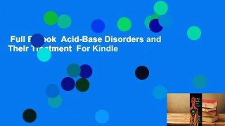 Full E-book  Acid-Base Disorders and Their Treatment  For Kindle