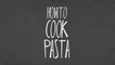Animation Cooks! - How to Cook Pasta - Rule 02