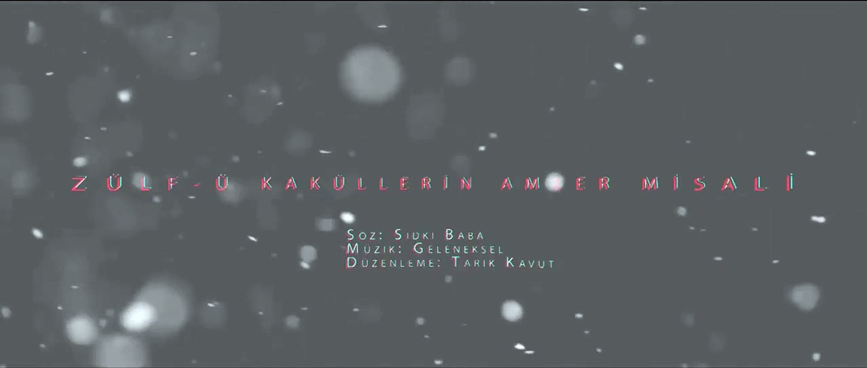 Tarık Kavut - Zülfü Kaküllerin Amber Misali (Anadolu Nefesleri)