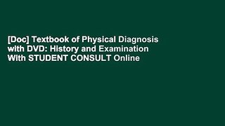 [Doc] Textbook of Physical Diagnosis with DVD: History and Examination With STUDENT CONSULT Online