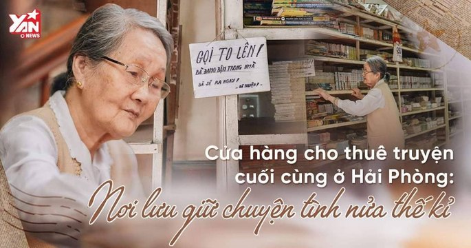 CỬA HÀNG CHO THUÊ TRUYỆN CŨ CUỐI CÙNG Ở HẢI PHÒNG