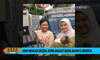 Viral! Demi Mengais Rezeki, Seorang Ibu Jadi Sopir Angkot dan Bawa Bayinya Bekerja