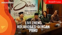 Sutradarai Film The Santri, Livi Zheng Kolaborasi dengan PBNU