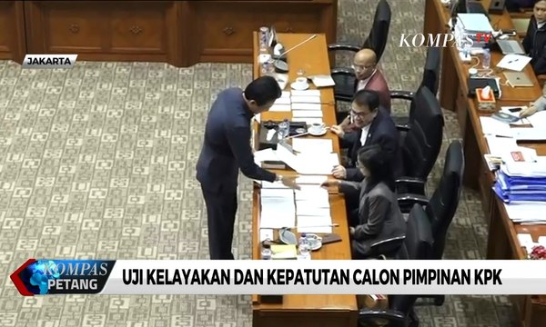 DPR Mulai Gelar Uji Kelayakan dan Kepatutan Calon Pimpinan KPK