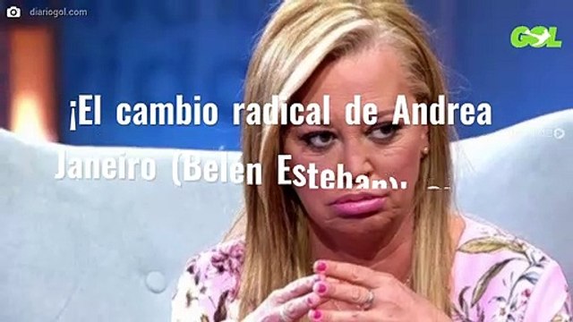 ¡El cambio radical de Andrea Janeiro (Belén Esteban)! Ojo al antes y al después