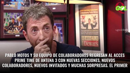 La “¡brutal pelea!” de Pablo Motos (y hay vídeo) que calienta el estreno de El Hormiguero