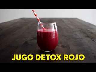 Jugo rojo detox. | #Tragos