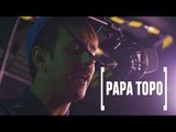 Papa Topo: Sesiones Chilango