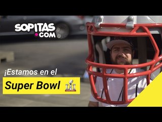 Video de la Semana - Super Bowl LI ¡Desde Houston! | Sopitas.com