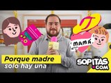 Video de la Semana - Día de la Madre y Madre solo hay una | Sopitas.com