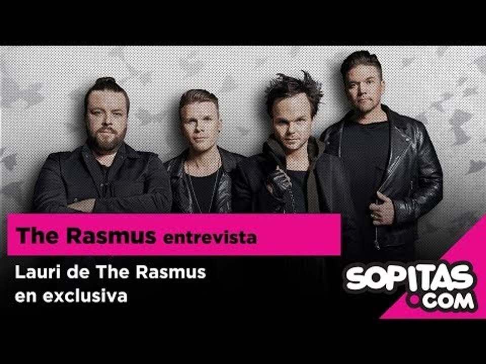 Entrevista The Rasmus | Sopitas.com