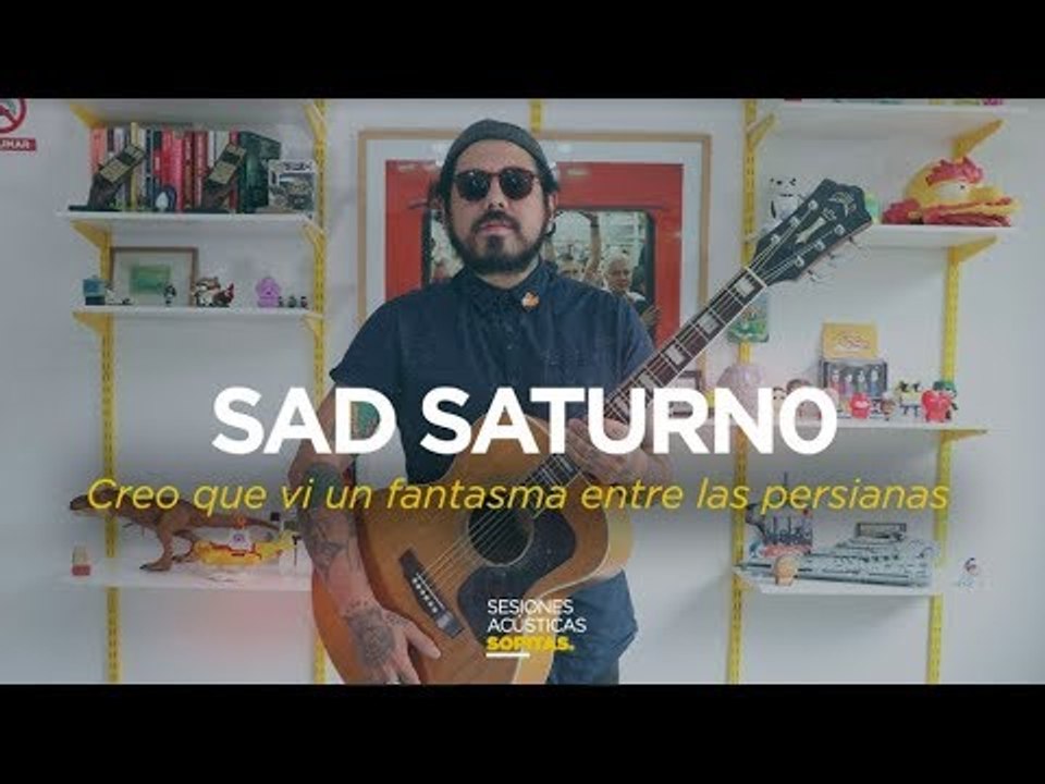 Sad Saturno en la Sesión Acústica de Sopitas