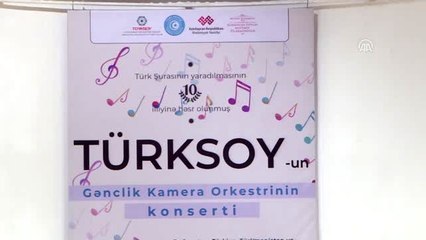 TÜRKSOY Gençlik Oda Orkestrası'ndan konser - BAKÜ