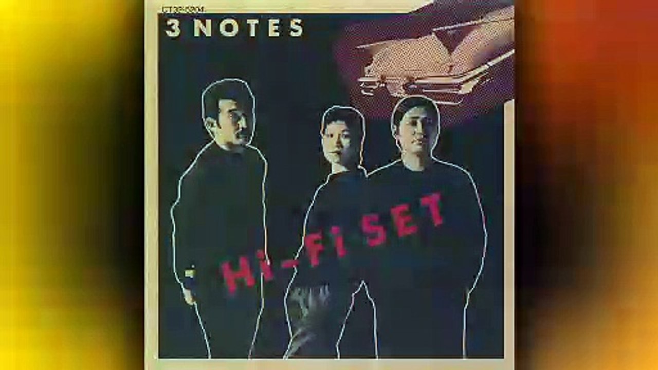 Hi-Fi Set - 09 - 1981 - 3 Notes [full album]