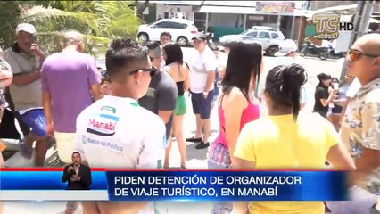 Más de 60 personas afectadas por un organizador de viaje turístico en Manabí