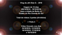 Vlog's da Jéssica Dias O. - Vlog #8 (Viagem/Passeio - Cidade: Butiá/RS - #3)