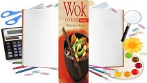 [Read] Wok Cooking Made Easy: Delicious Meals in Minutes [Wok Cookbook, Over 60 Recipes]  For Trial