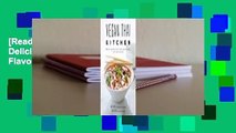 [Read] Vegan Thai Kitchen: 75 Easy and Delicious Plant-Based Recipes with Bold Flavors  For Free