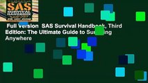 Full Version  SAS Survival Handbook, Third Edition: The Ultimate Guide to Surviving Anywhere