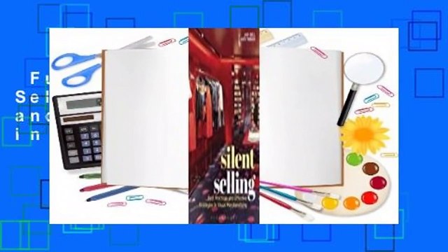 Full version Silent Selling: Best Practices and Effective Strategies in Visual Merchandising
