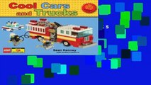 Cool Cars and Trucks (Sean Kenney s Cool Creations) Complete