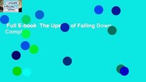 Full E-book  The Upside of Falling Down Complete