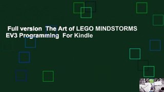 Full version  The Art of LEGO MINDSTORMS EV3 Programming  For Kindle