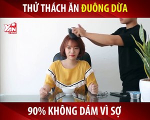 THỬ THÁCH ĂN ĐUÔNG DỪA