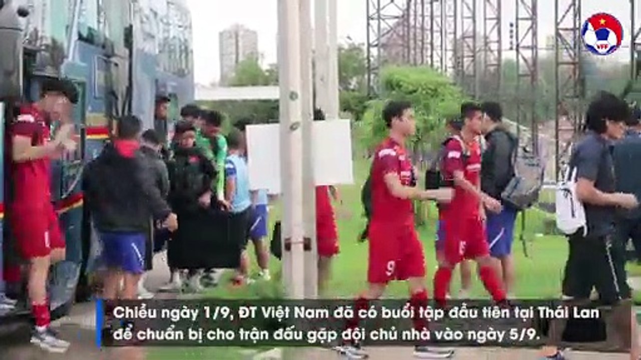 Đội tuyển Việt Nam hứng khởi trong tập buổi đầu tiên tại Thái Lan | VFF Channel