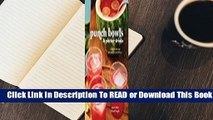 Full E-book Punch Bowls and Pitcher Drinks: Recipes for Delicious Big-Batch Cocktails  For Full